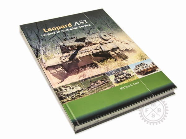The Leopard AS1 in Australian Service - Trackpad Publishing